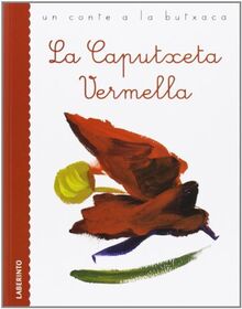 La Caputxeta Vermella (Un conte a la butxaca)