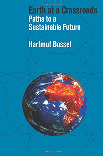 Earth at a Crossroads: Paths to a Sustainable Future