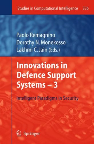Innovations in Defence Support Systems -3: Intelligent Paradigms in Security (Studies in Computational Intelligence)