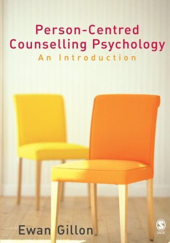 Person-Centred Counselling Psychology: An Introduction
