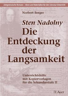 Sten Nadolny - Die Entdeckung der Langsamkeit