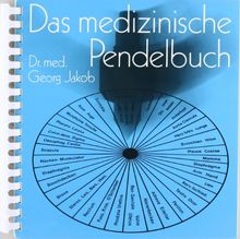 Das medizinische Pendelbuch