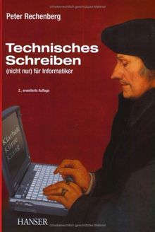 Technisches Schreiben: (nicht nur) für Informatiker