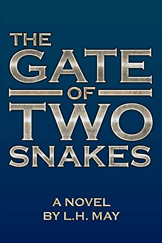 The Gate of Two Snakes