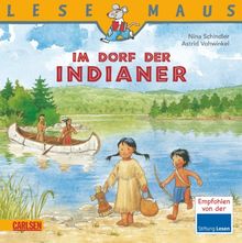 LESEMAUS, Band 85: Im Dorf der Indianer