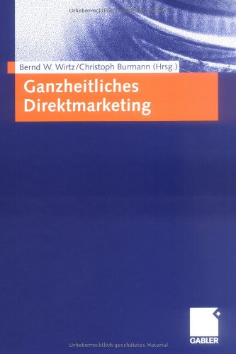Ganzheitliches Direktmarketing