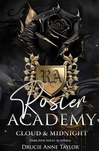 Taylor, Drucie Anne: Rosier Academy: Cloud & Midnight
