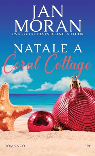 Natale a Coral Cottage (Coral Cottage Italiano, Band 3)