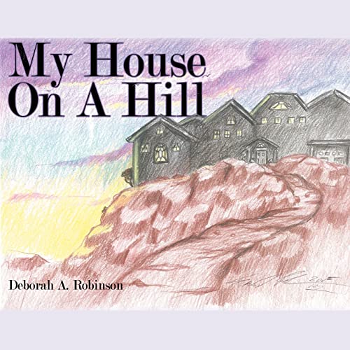 My House On A Hill