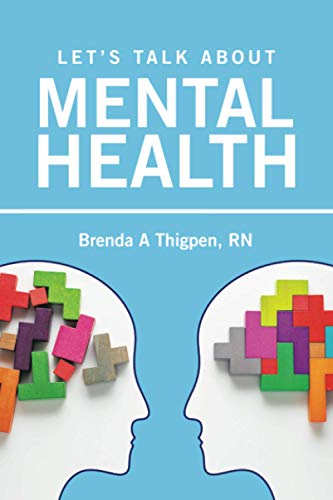 Let?s Talk about Mental Health