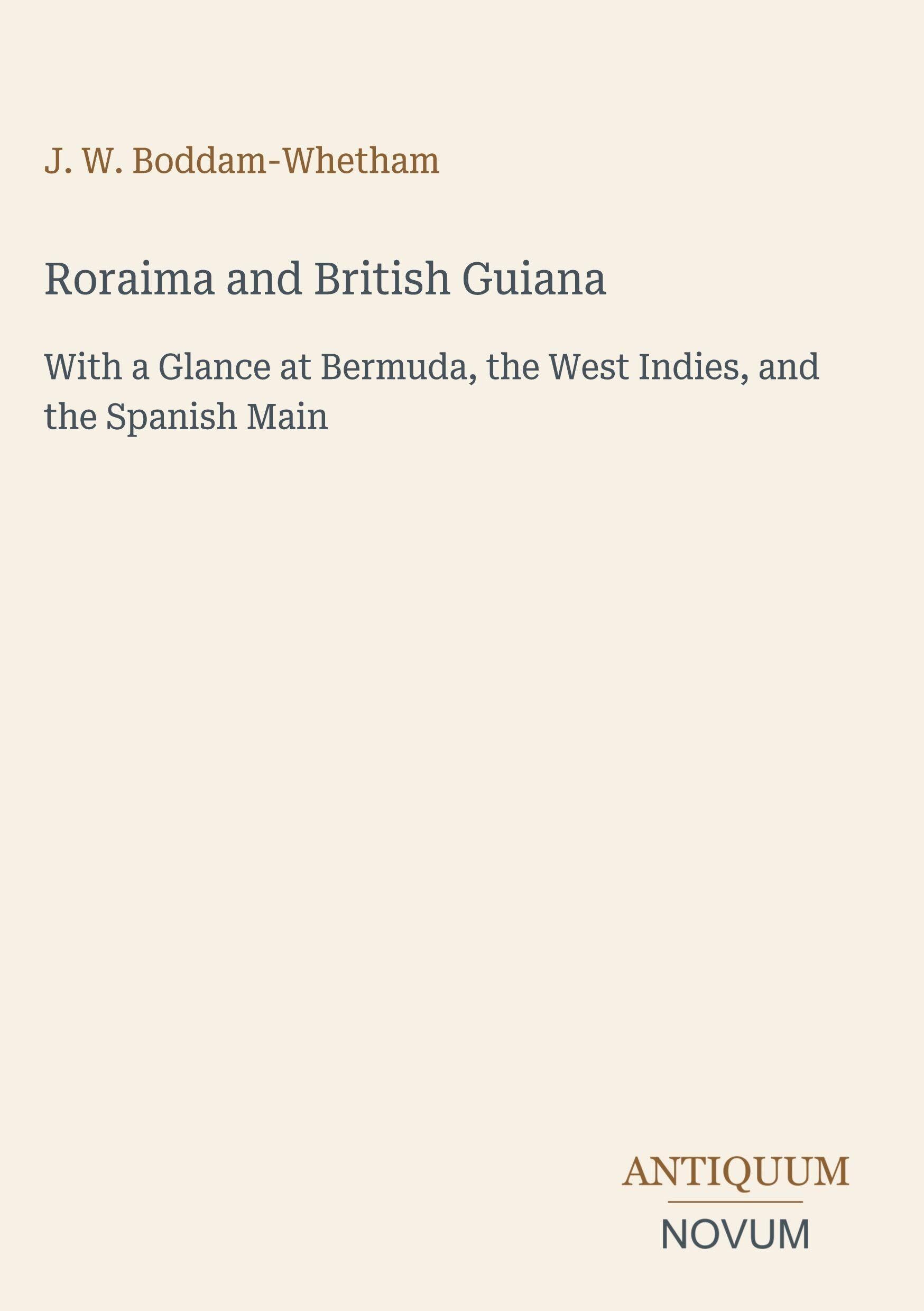 Roraima and British Guiana
