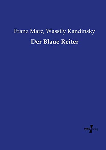 Franz Marc Der Blaue Reiter