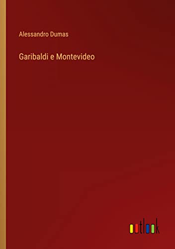 Garibaldi e Montevideo