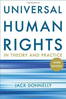 Universal Human Rights in Theory and Practice