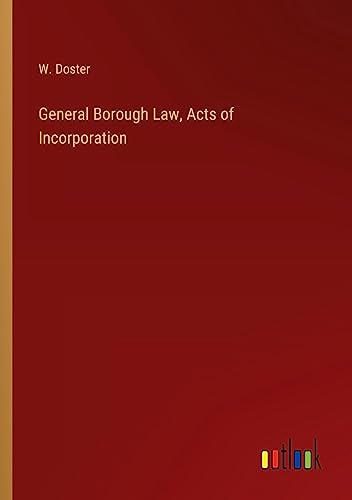 General Borough Law, Acts of Incorporation