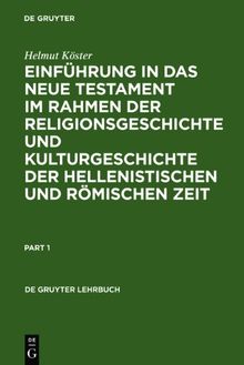 Einführung in das Neue Testament (Gruyter - de Gruyter Lehrbücher)