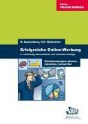 Erfolgreiche Online-Werbung: Werbekampagnen planen, umsetzen, auswerten