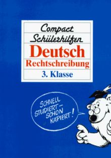 Compact Schülerhilfen, Deutsch, Rechtschreibung, 3. Klasse