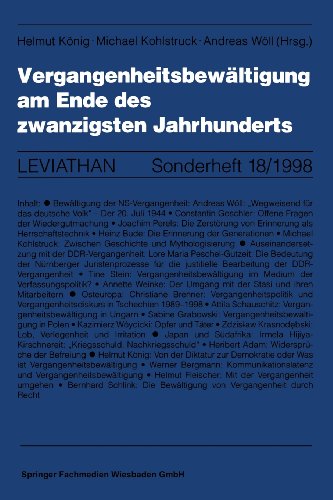 Vergangenheitsbewältigung am Ende des zwanzigsten Jahrhunderts (Leviathan Sonderhefte)