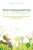 Homöopathie für Kinder: Erkrankungen bei Kindern naturgemäß behandeln - Ein Hausbuch für Eltern