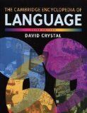 The Cambridge Encyclopedia of Language