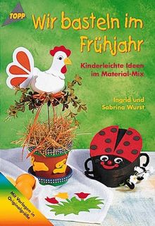 Wir basteln im Frühjahr