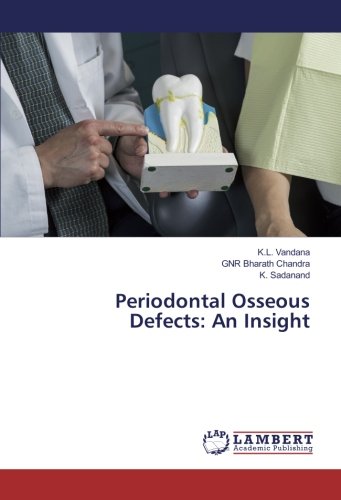 Periodontal Osseous Defects: An Insight