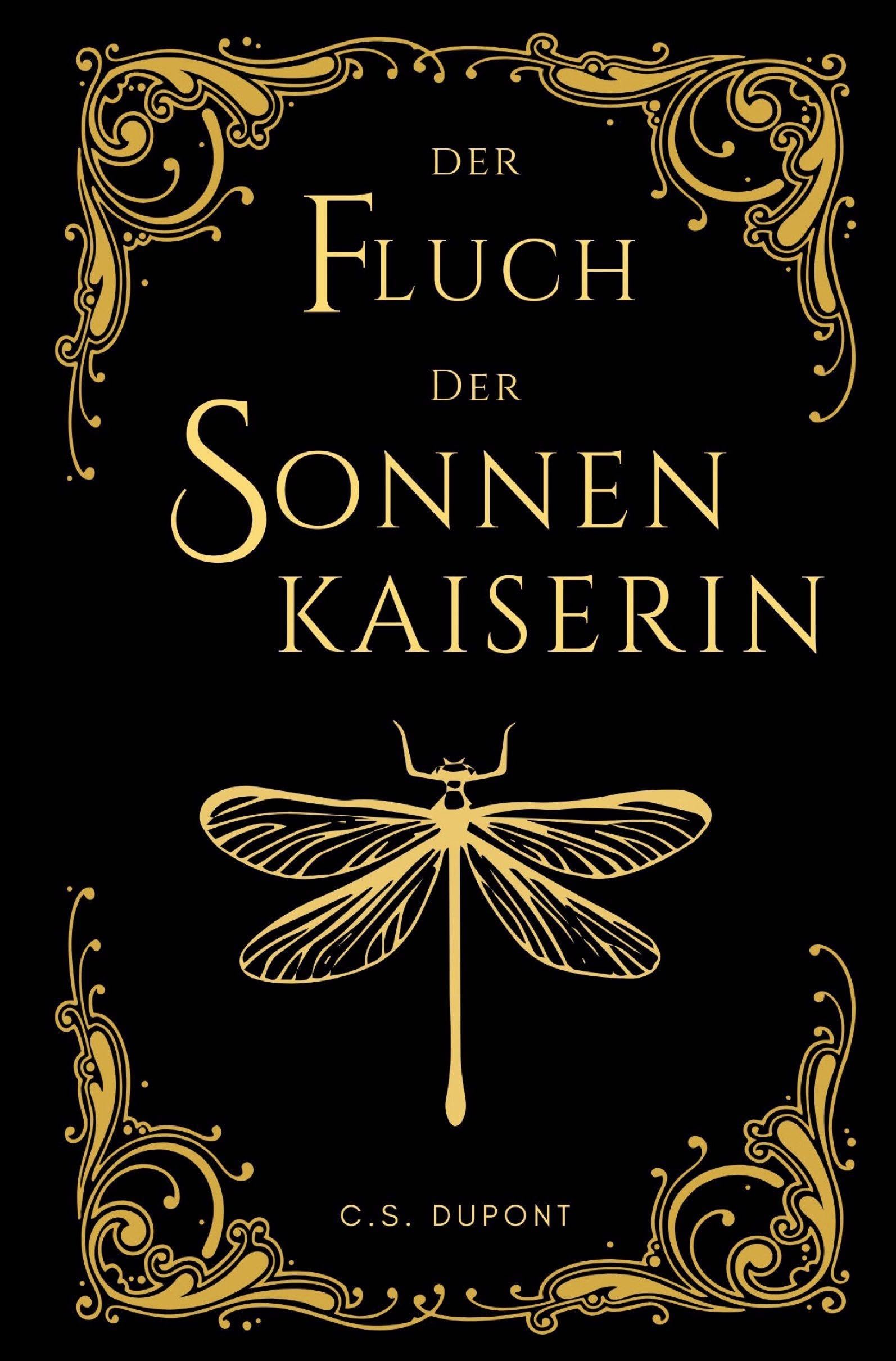 Der Fluch der Sonnenkaiserin: Die Chroniken des Matriarchats