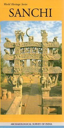 Sanchi (World heritage series) [Unknown Binding] Debala Mitra