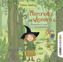 Petronella Apfelmus: Hexenbuch und Schnüffelnase. Teil 5.