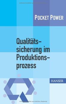 Qualitätssicherung im Produktionsprozess