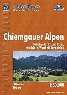 Hikeline Wanderführer Chiemgauer Alpen 1 : 50 000, wasserfest und reißfest, GPS-Tracks zum Download