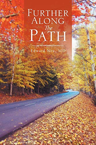 Further Along The Path