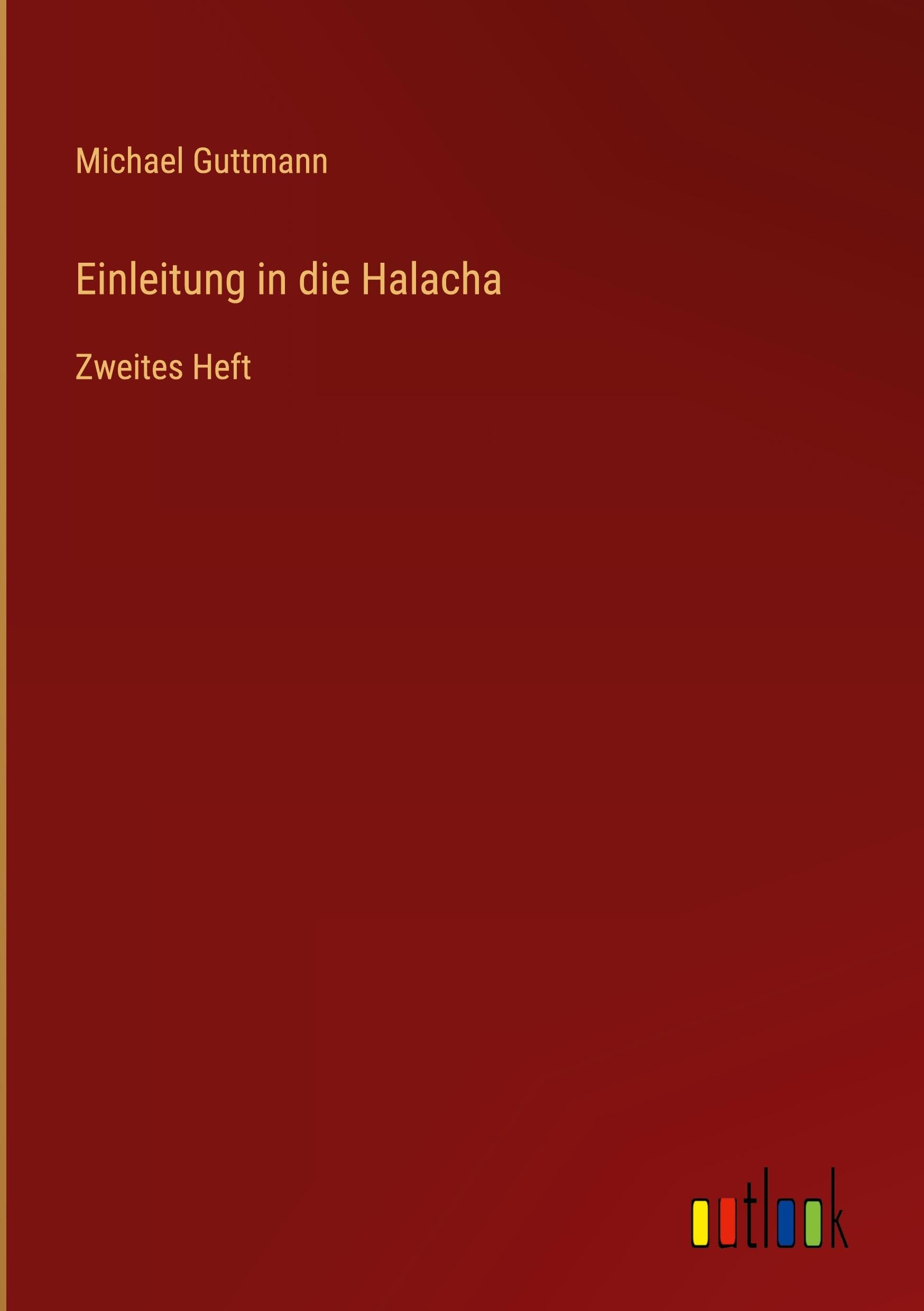 Einleitung in die Halacha: Zweites Heft