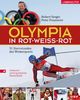 Olympia in Rot-Weiß-Rot: 51 Sternstunden des Wintersports