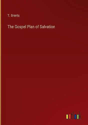 The Gospel Plan of Salvation