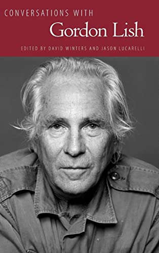 Conversations with Gordon Lish (Literary Conversations)