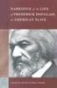 The Narrative of the Life of Frederick Douglass, an American Slave (Barnes & Noble Classics Series): An American Slave