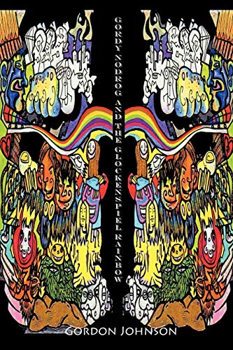 Gordy Nodrog & The Glockenspiel Rainbow