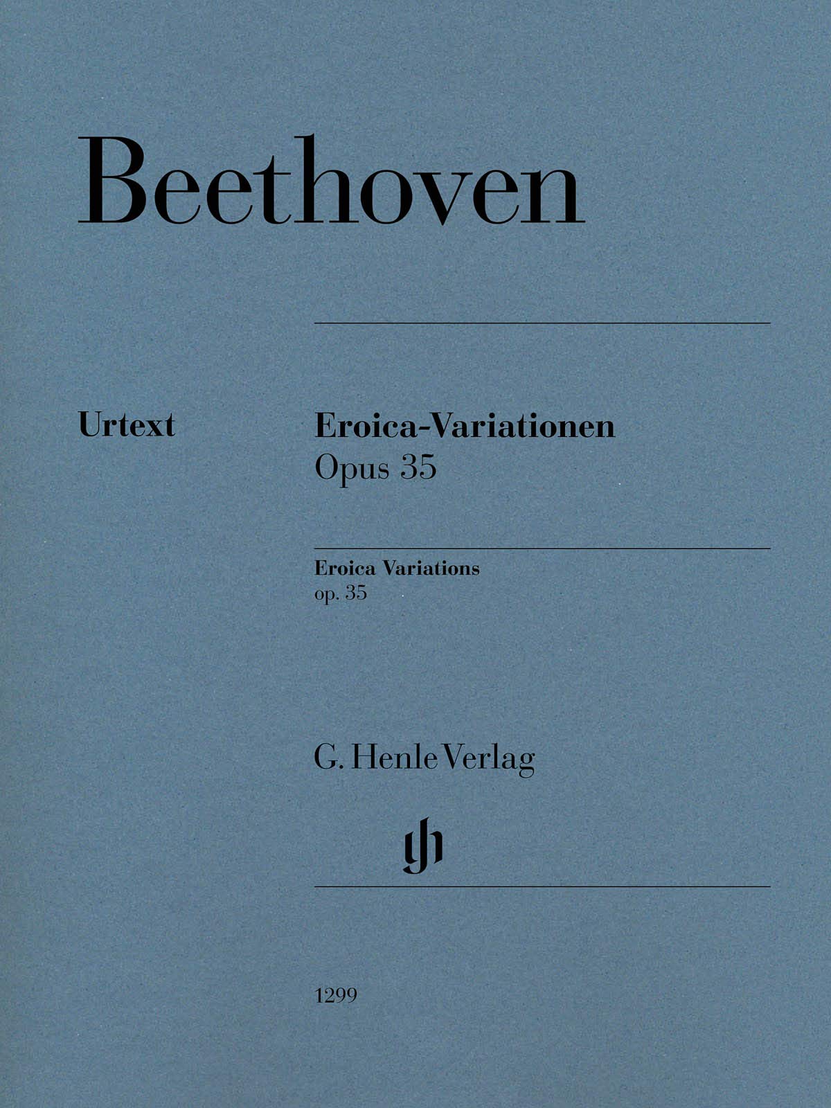 G Henle Urtext-Ausgabe   Ludwig van Beethoven - Eroica-Variationen op 35 - Ludwig van Beethoven - Eroica-Variationen op 35 Kartoniert (TB)
