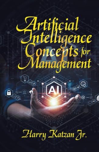Artificial Intelligence Concepts for Management