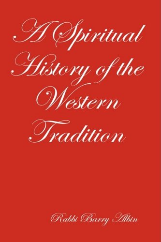 A Spiritual History of the Western Tradition