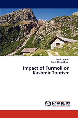 Impact of Turmoil on Kashmir Tourism