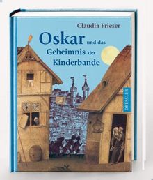 Oskar und das Geheimnis der Kinderbande