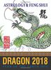 Lillian Too & Jennifer Too Fortune & Feng Shui 2018 Dragon