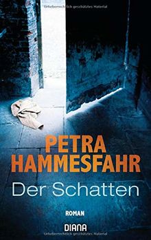 Der Schatten: Roman