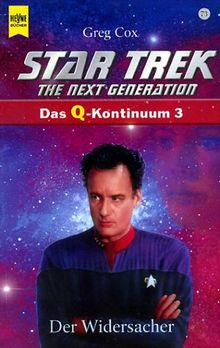 Star Trek, The Next Generation, Der Widersacher