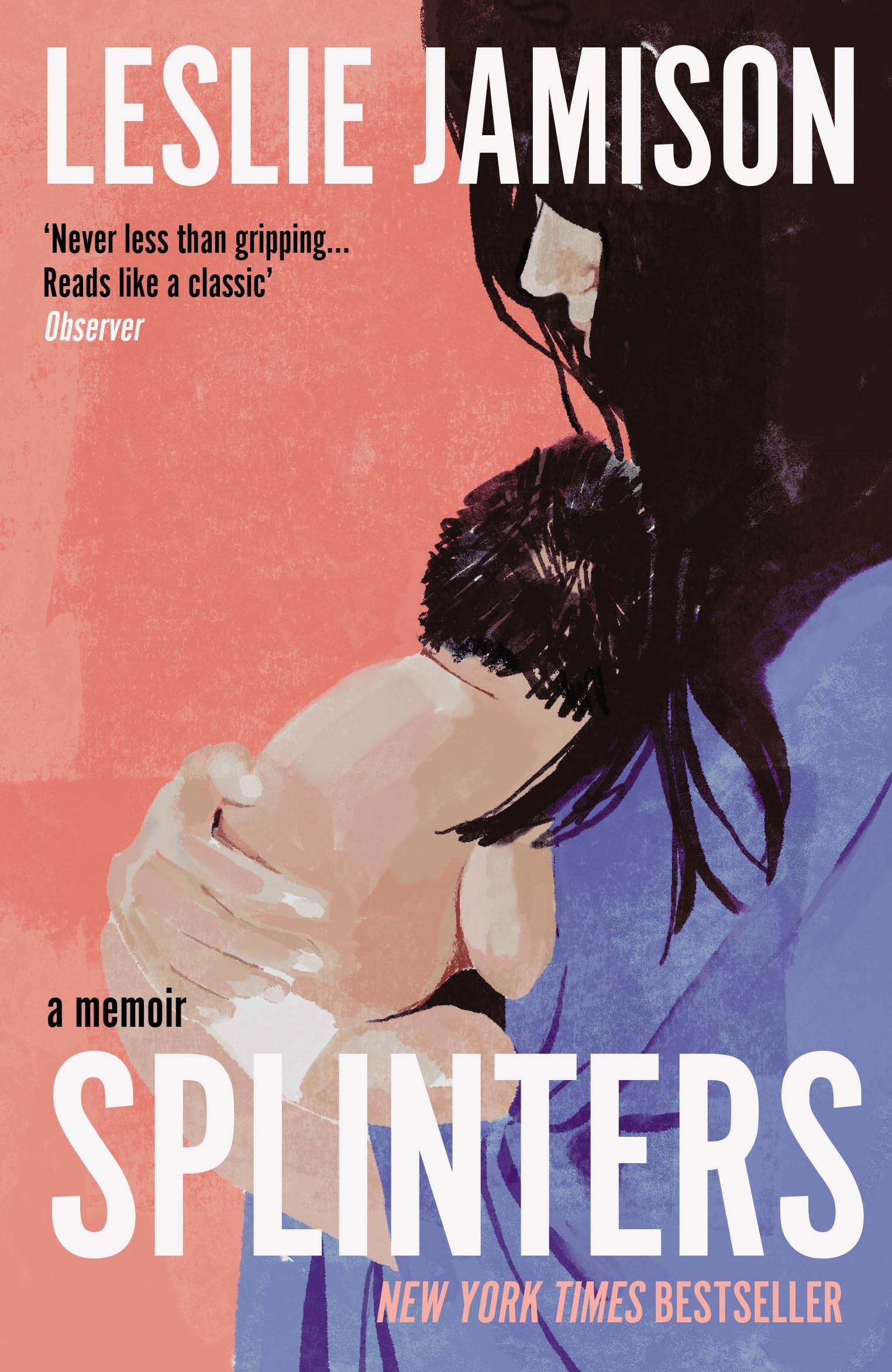 Jamison, Leslie: Splinters