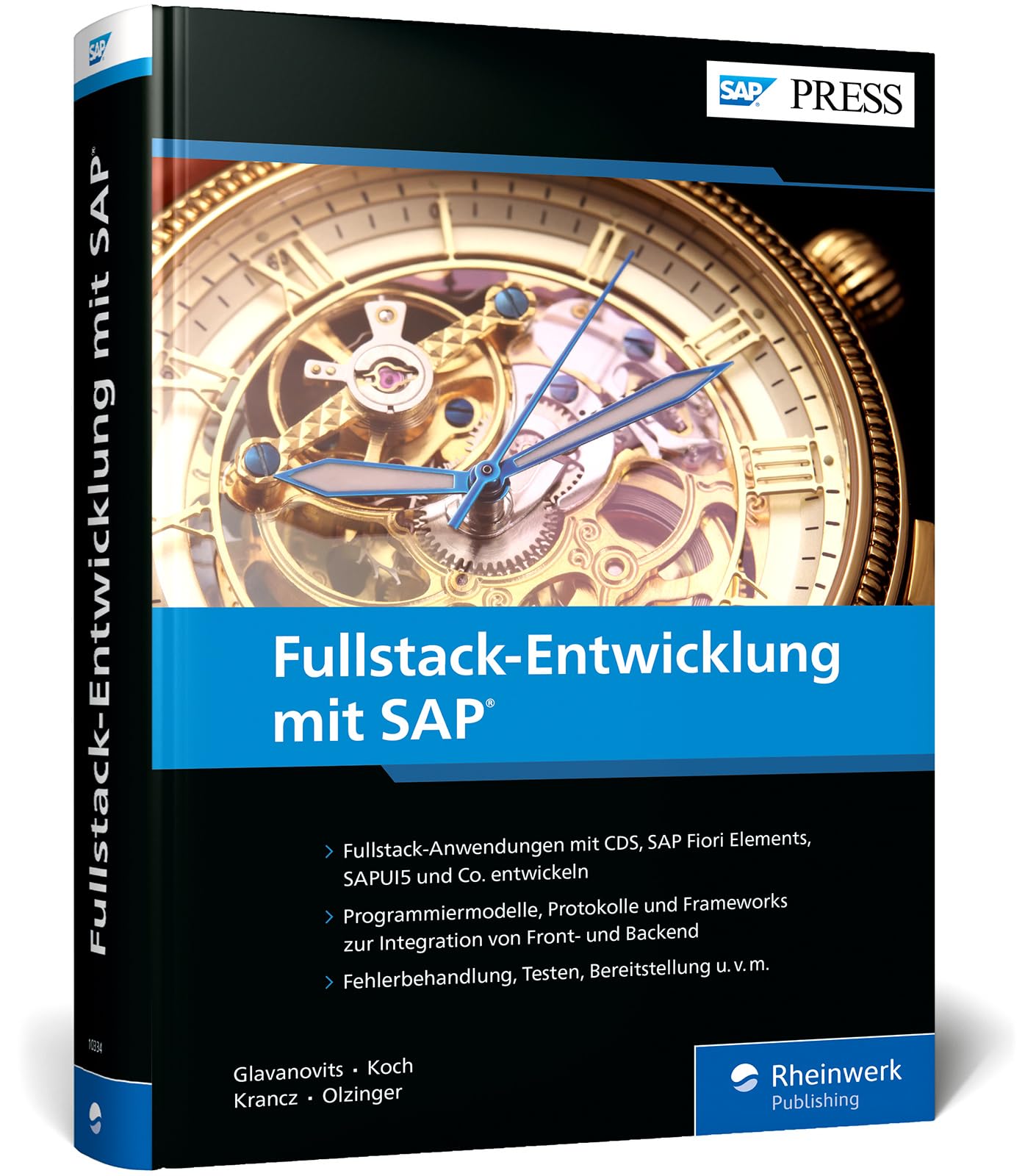 Fullstack-Entwicklung mit SAP: Frontend- und Backend-Entwicklung in SAP-Systemlandschaften (SAP PRESS)
