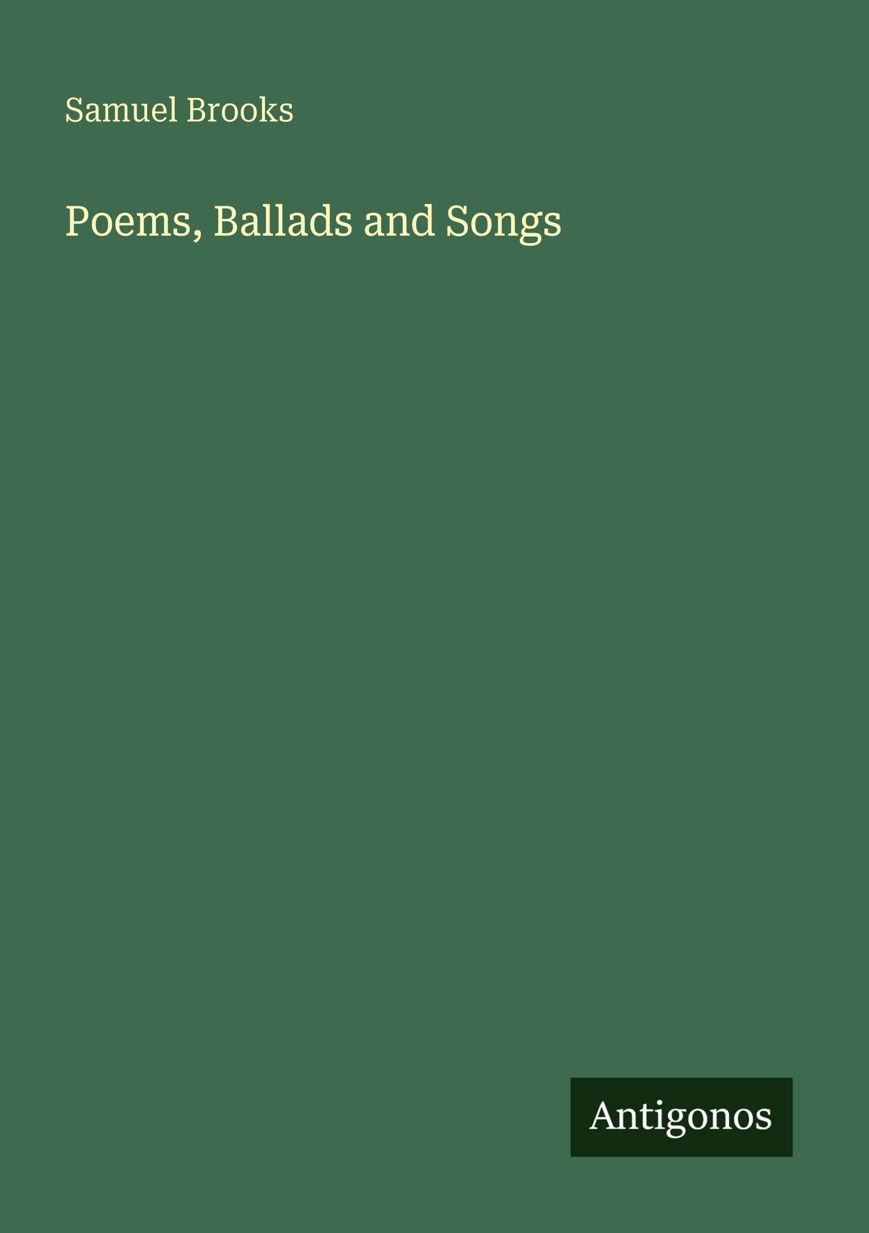 Poems, Ballads and Songs